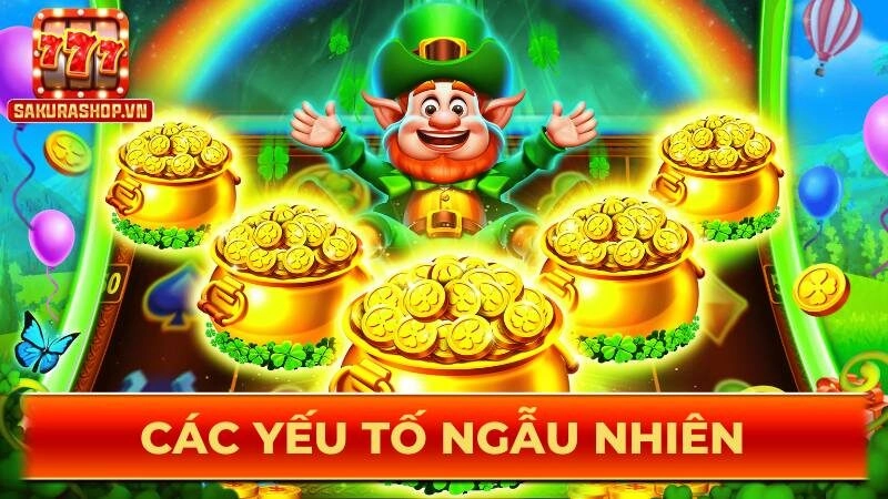 Các yếu tố ngẫu nhiên