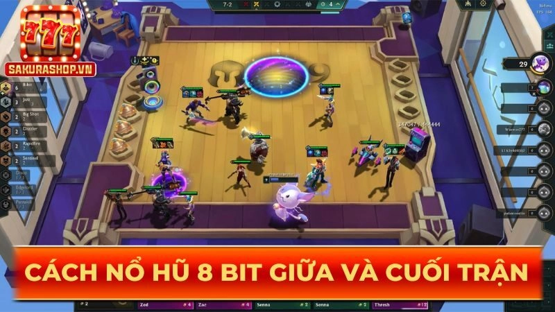 Cách nổ hũ 8 bit Giữa và cuối trận