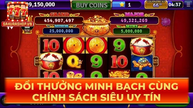 Đổi thưởng minh bạch cùng chính sách siêu uy tín