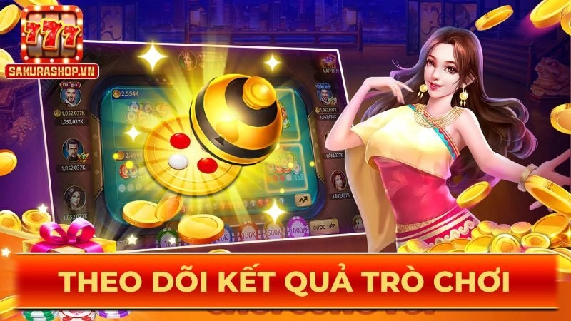 Theo dõi kết quả trò chơi