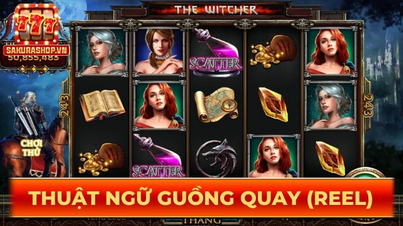 Thuật ngữ guồng quay (Reel)